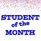 STUDENT OF THE MONTH - CONGRATS - APRIL 2023